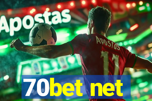 70bet net